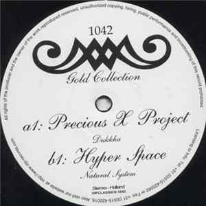 Precious X Project / Hyper Space - Dukkha / Natural System Album