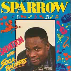 Mighty Sparrow - Salvation With Soca Ballards Album