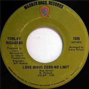 Turley Richards - Love Minus Zero - No Limit Album