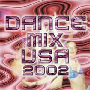 Various - Dance Mix USA 2002 Album