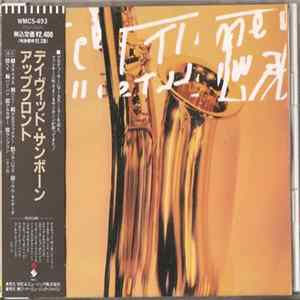 David Sanborn = デイヴィッド・サンボーン - Upfront = アップフロント Album