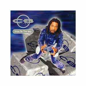 CB Milton - Show Me The Way Album