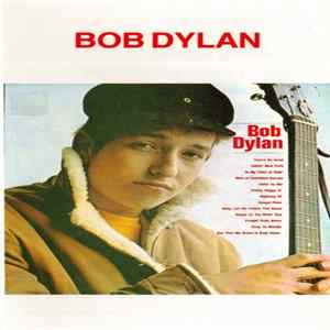 Bob Dylan - Bob Dylan Album