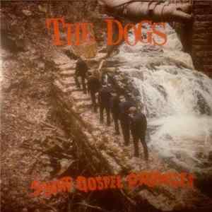 The Dogs - Swamp Gospel Promises Album