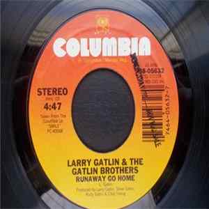 Larry Gatlin & The Gatlin Brothers - Nothing But Your Love Matters / Runaway Go Home Album