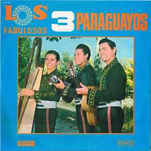 Los Fabulosos 3 Paraguayos - Los Fabulosos 3 Paraguayos Volume 3 Album