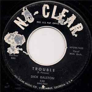 Dick Ralston - Trouble Album