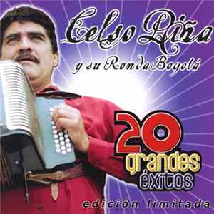 Celso Piña Y Su Ronda Bogota - 20 Grandes Éxitos Album