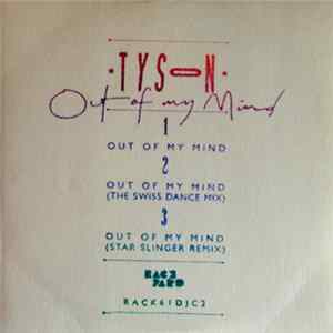 Tyson - Out Of My Mind Album