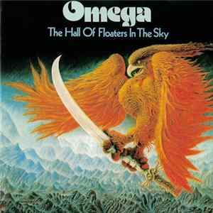 Omega - The Hall Of Floaters In The Sky Album