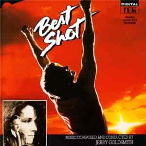 Jerry Goldsmith - Best Shot Album