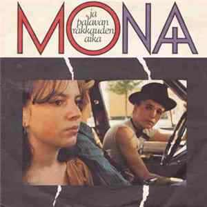 Pelle Miljoona, Musica Fidei - Mona Ja Palavan Rakkauden Aika Album