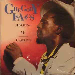 Gregory Isaacs - Holding Me Captive Album