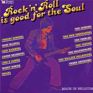 Various - Rock 'N' Roll Is Good For The Soul Album