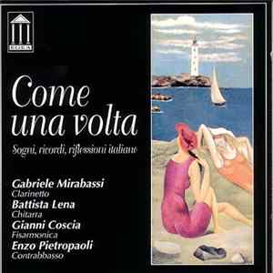 Gabriele Mirabassi, Battista Lena, Gianni Coscia, Enzo Pietropaoli - Come Una Volta Album