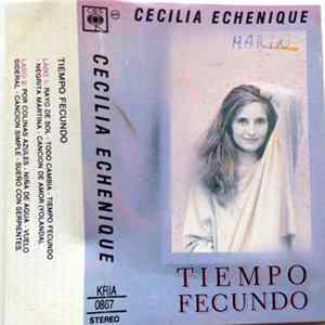 Cecilia Echenique - Tiempo Fecundo Album
