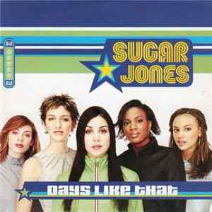 Sugar Jones - Days Like That Album