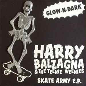 Harry Balzagna And The Teenie Weenies - Skate Army Album