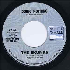 The Skunks - Doing Nothing Album