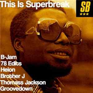 Various - This Is Superbreak Album