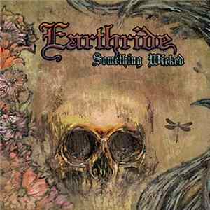 Earthride - Something Wicked Album