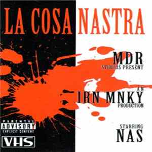 Irn Mnky, Nas - La Cosa Nastra Album