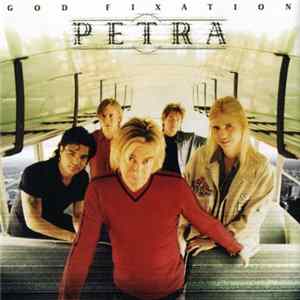 Petra - God Fixation Album