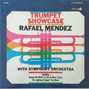 Rafael Mendez With Symphony Orchestra - Trumpet Showcase Album