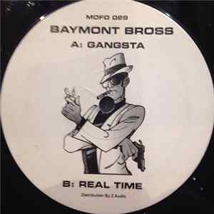 Baymont Bross - Gangsta Album