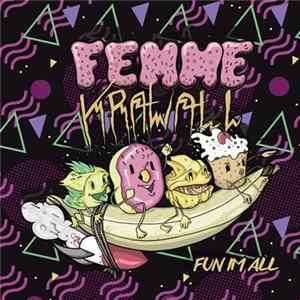 Femme Krawall - Fun Im All Album
