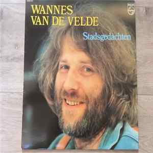 Wannes Van De Velde - Stadsgedachten Album