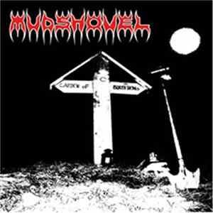 Mudshovel - Garden Of Birth Demo Album
