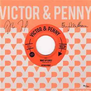 Victor & Penny - Wake Up Early Album