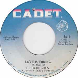 Fred Hughes - Love Is Ending / Baby Don't Go Album