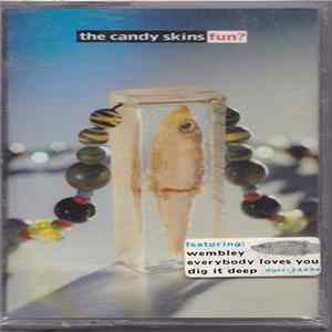 The Candy Skins - Fun? Album