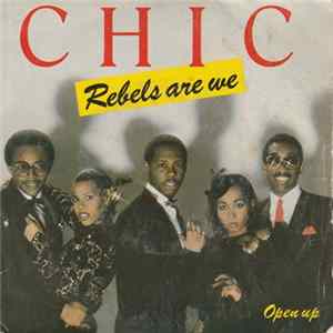 Chic - Rebels Are We Album