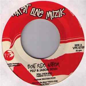 Pelf & Jason Benn / Augusta Rullow - Boat Ride Anthem / Sweet Soca Party Album