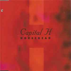 Horsehead - Capital H Album