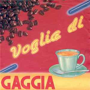 Unknown Artist - Voglia Di Gaggia Album