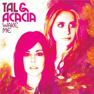 Tal & Acacia - Wake Me Album