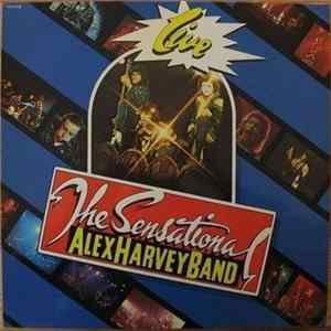 The Sensational Alex Harvey Band - Live Album