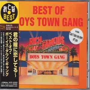 Boys Town Gang - Best Of Boys Town Gang Album