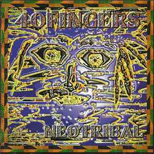 40 Fingers - Neotribal Album