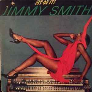 Jimmy Smith - Sit On It! Album