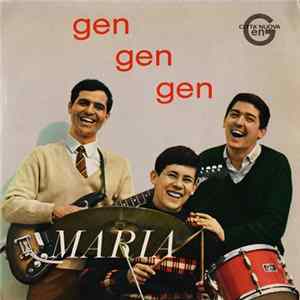 Gen Rosso - Gen Gen Gen / Maria Album