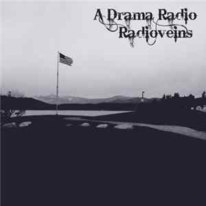 A Drama Radio - Radioveins Album