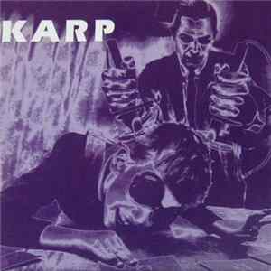 Karp - I'm Done Album