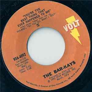 The Bar-Kays - You're The Best Thing That Ever Happened To Me / You're Still My Brother Album