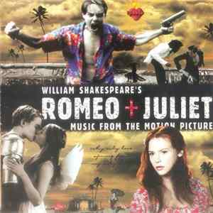 Various - William Shakespeare's Romeo + Juliet (Music From The Motion Picture) Album