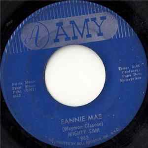 Mighty Sam - Fannie Mae / Badmouthin' Album